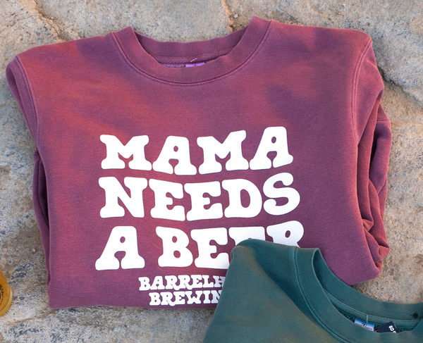 Mama Needs a Beer Crew - Maroon