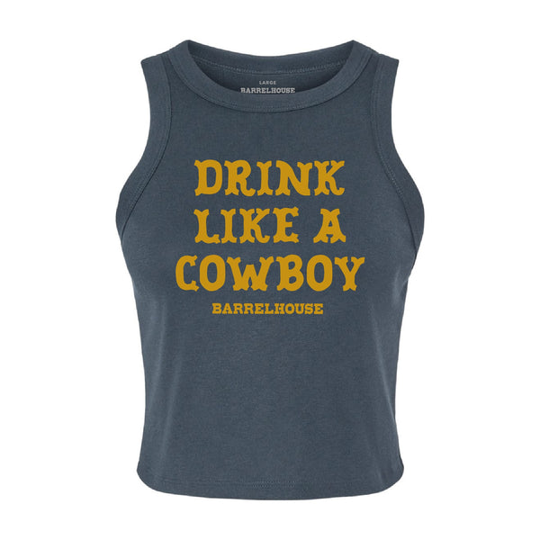 Drink Like A Cowboy Tank